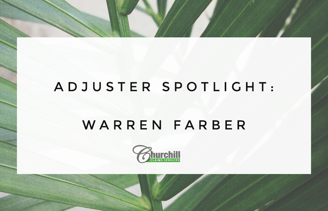 Adjuster Spotlight: Warren Farber