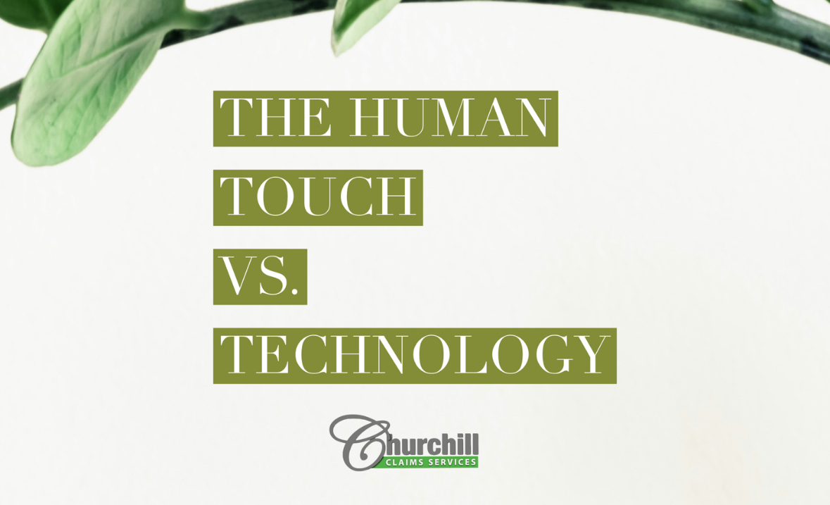 The Human Touch vs. Tech: Finding a Balance in Insurance Claims Adjusting