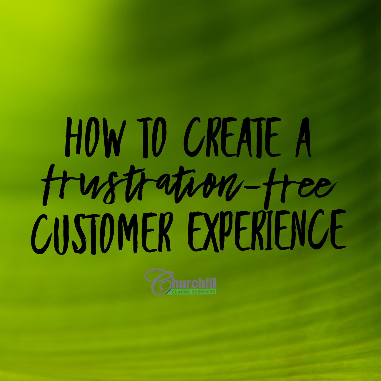 How To Create A Frustration-Free Customer Experience