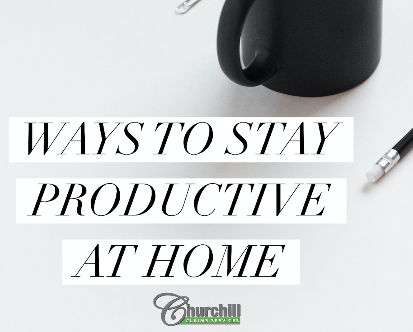 Ways To Stay Productive At Home