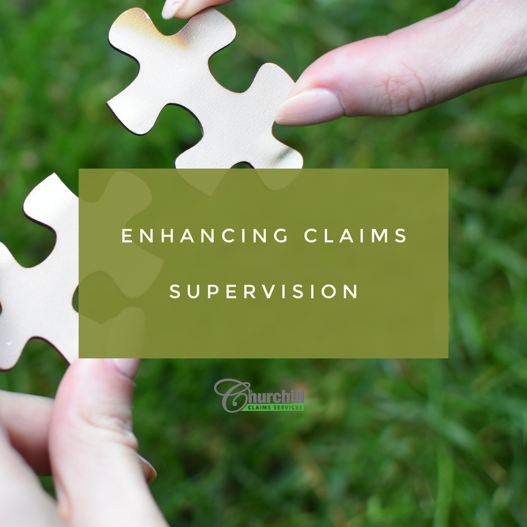 Enhancing Claims Supervision: How Collaborating with Churchill Claims Benefits Claims Supervisors